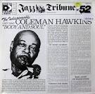 Coleman Hawkins - The Indispensable Body & Soul (1927-1956)