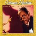 Coleman Hawkins - Passin' It Around