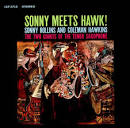 Coleman Hawkins - Sonny Meets Hawk!