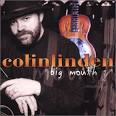 Colin Linden - Big Mouth