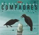 Marty Stuart & His Fabulous Superlatives - Compadres: An Anthology of Duets