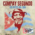 Compay Segundo - Los Reyes del Son