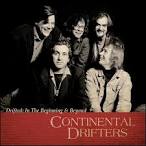 Continental Drifters - Drifted: In the Beginning & Beyond