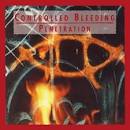 Controlled Bleeding - Penetration