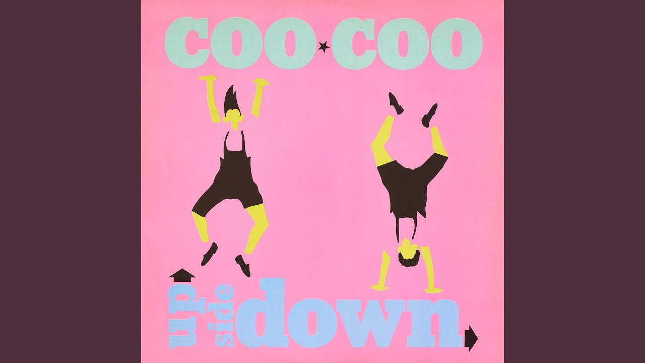 Coo Coo - Upside Down