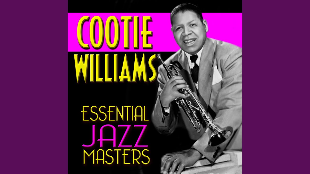 Cootie Williams & His Orchestra - Do Nothing till You Hear From Me