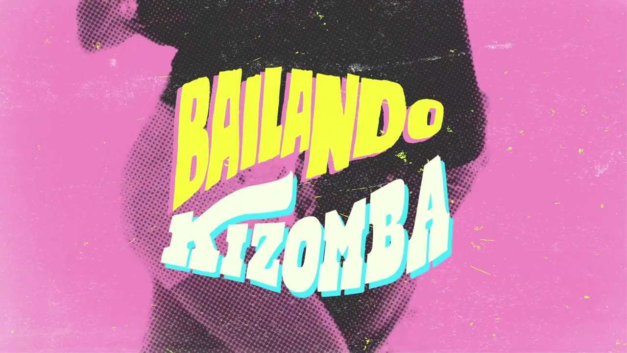 Bailando Kizomba - Bailando Kizomba