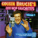 Cousin Brucie - Cousin Brucie's Doo Wop Favorites