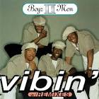 Boyz II Men - Vibin'