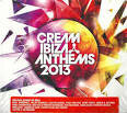 Anabel Englund - Cream Ibiza Anthems 2013