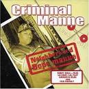 Criminal Manne - Neighborhood Dope Manne