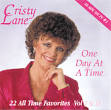 Cristy Lane - One Day at a Time: 22 All Time Favorites