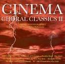 Prague Philharmonic Orchestra - Cinema Choral Classics, Vol. 2
