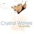 Crystal Waters - Storyteller