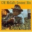 C.W. McCall's Greatest Hits