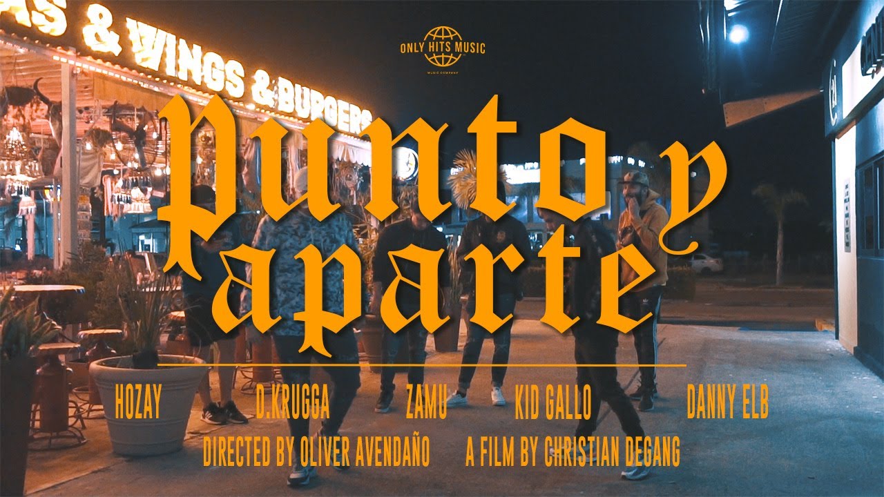 D. Krugga, Kid Gallo, Zamu, Danny Elb and Hozay - Punto y Aparte