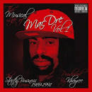 Dubee AKA Sugawolf - The Musical Life of Mac Dre, Vol. 1: The Strictly Business Years 1989-1991