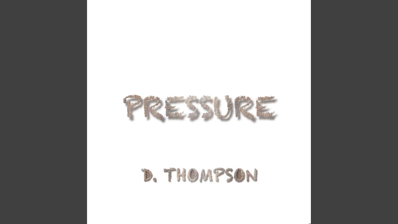 Pressure - Pressure