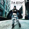 Da Brat - Ghetto Love