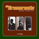 Da Grass Roots - Passage Through Time