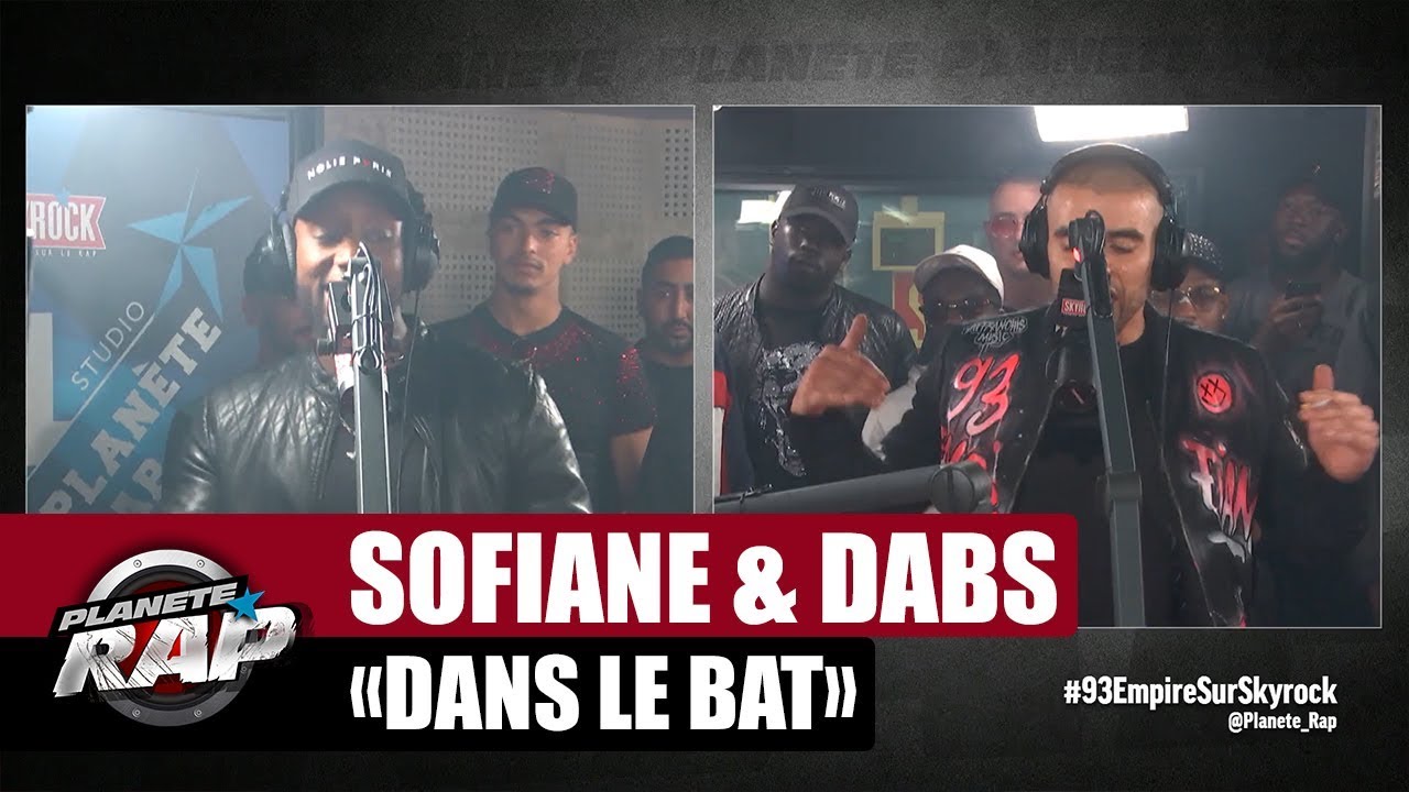 Dabs and Sofiane - Dans le bat