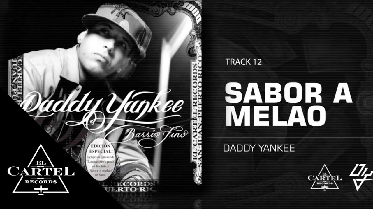 Daddy Yankee and Andy Montañez - Sabor a Melao
