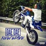 Dae Dae - New Wave