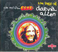 Daevid Allen - Man from Gong: The Best of Daevid Allen