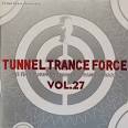 Starsplash - Tunnel Trance Force, Vol. 27