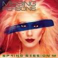 Missing Persons - Spring Session M