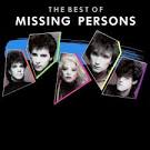 The Best of Missing Persons [1987]