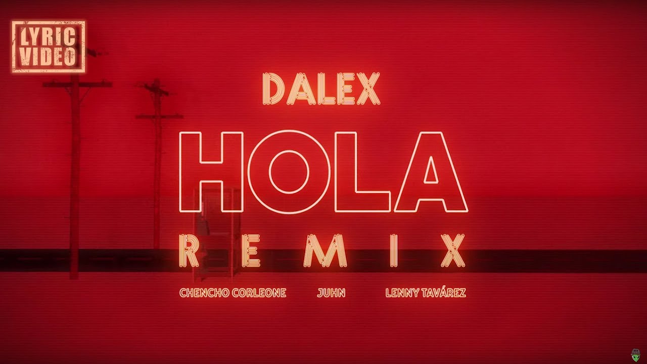 Hola [Remix]