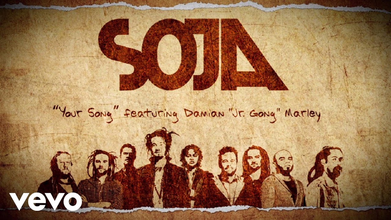 Damian "Junior Gong" Marley and SOJA - Your Song