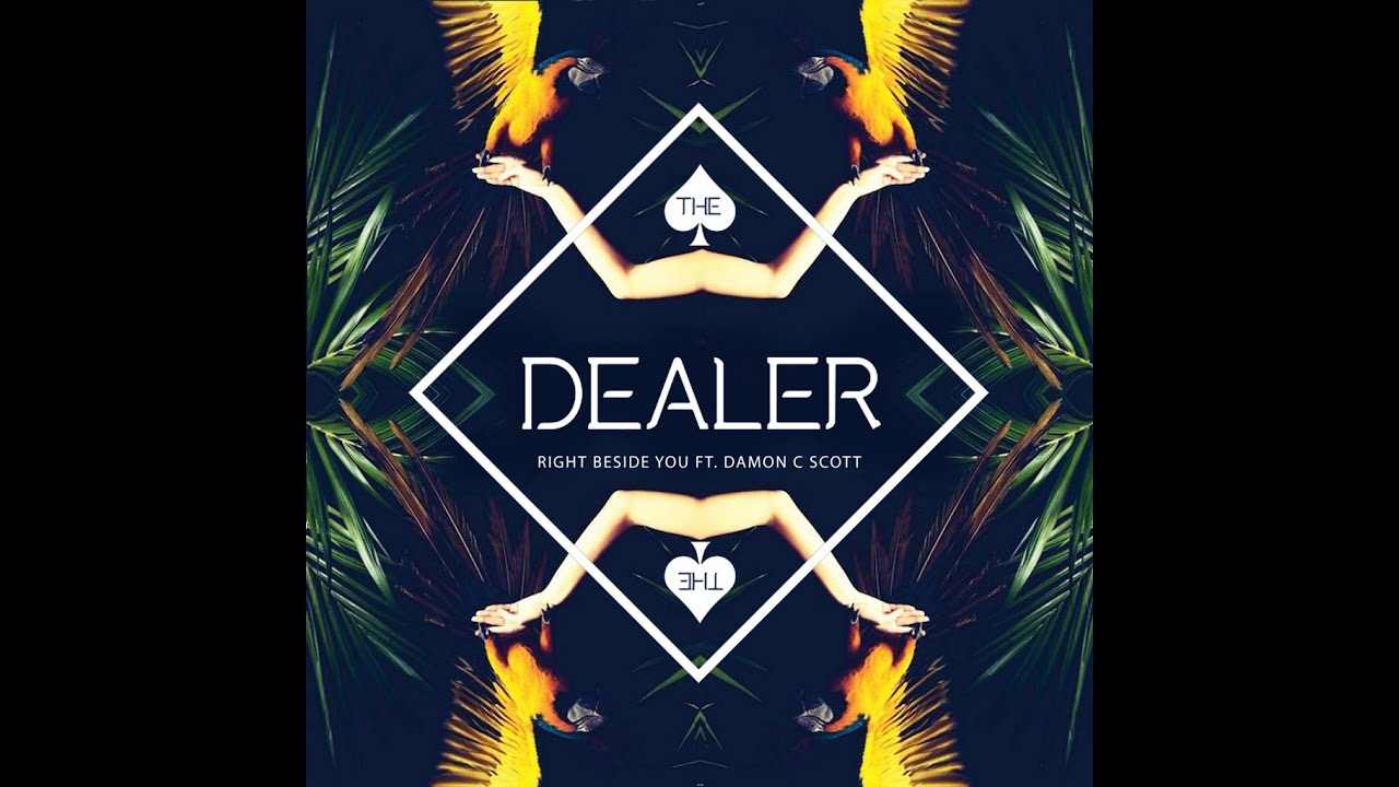 Damon C. Scott and The Dealer - Right Beside You [Radio Edit] [Edit]