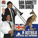 Bob Barnard - Dan Barrett and Tom Baker in Australia