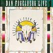 Dan Fogelberg Live: Greetings from the West