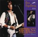 Dan Fogelberg - Live: Something Old New Borrowed...And Some Blues