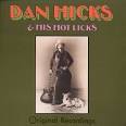 Dan Hicks & His Hot Licks - Dan Hicks & the Hot Licks [CD Only]