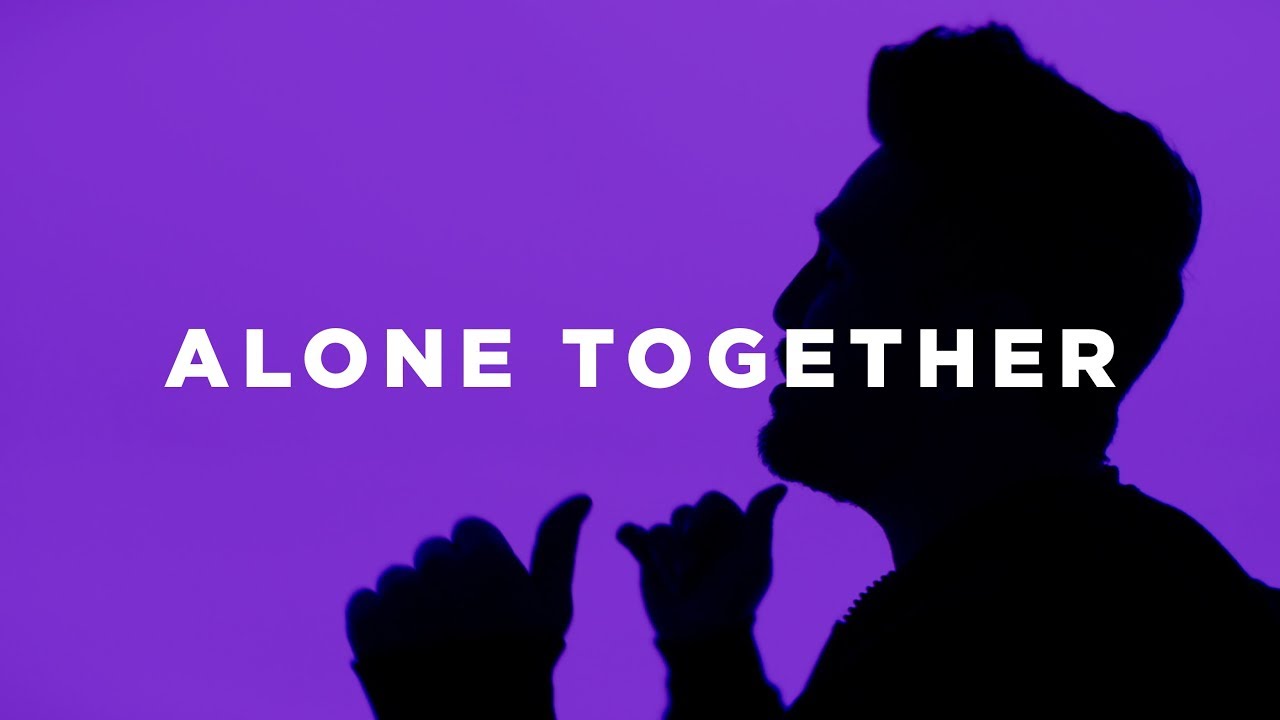 Alone Together - Alone Together