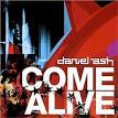 Daniel Ash - Come Alive
