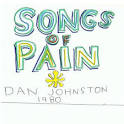 Daniel Johnston - Songs of Pain