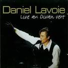 Daniel Lavoie - Live au Divan Vert