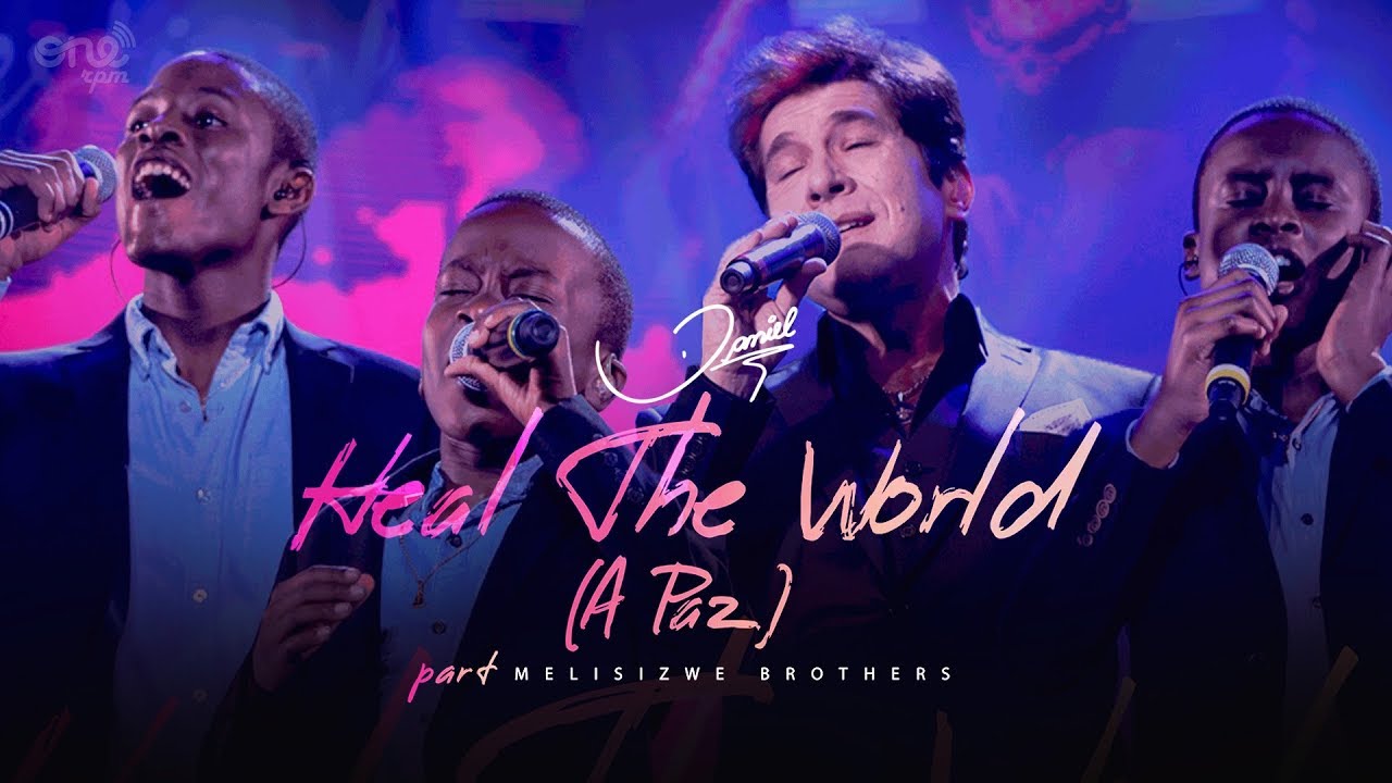 Daniel, Marc James, Zacary James and Seth James - Heal the World (A Paz)