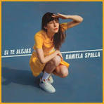 Daniela Spalla - Si Te Alejas