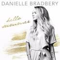 Danielle Bradbery - Hello Summer