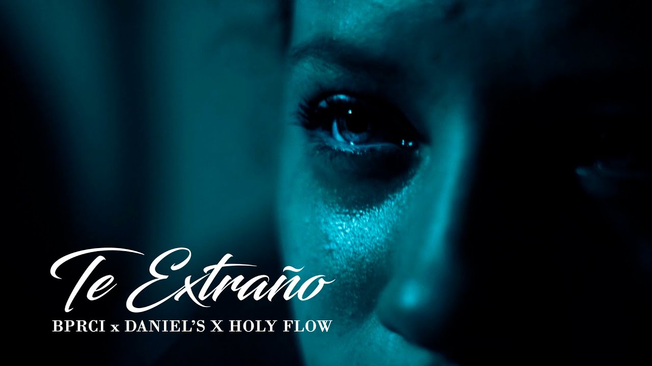Daniels, Bprci and Holy Flow - Te Extraño