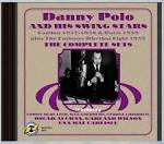 Danny Polo and His Swing Stars - The Complete Sets