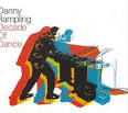 Danny Rampling - Decade of Dance