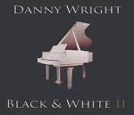 Danny Wright - Best of Black and White