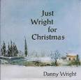 Danny Wright - Just Wright for Christmas